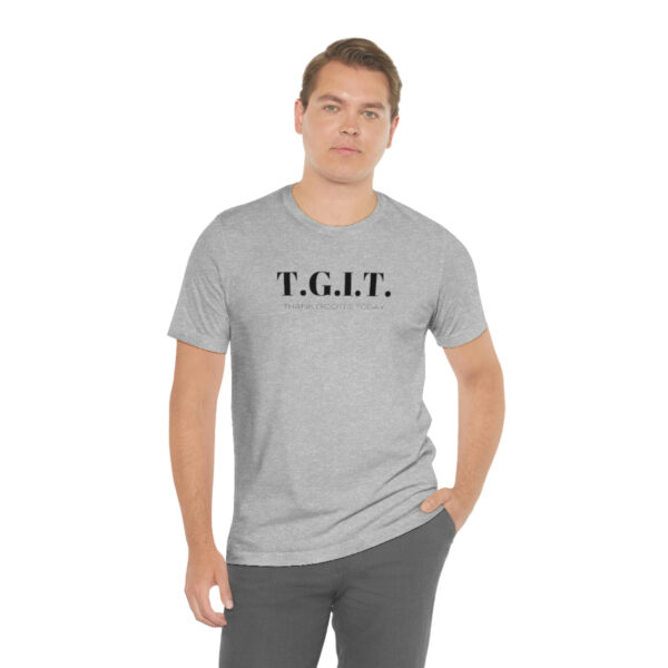 T.G.I.T. shirt - Image 26