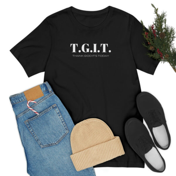 T.G.I.T. shirt - Image 8