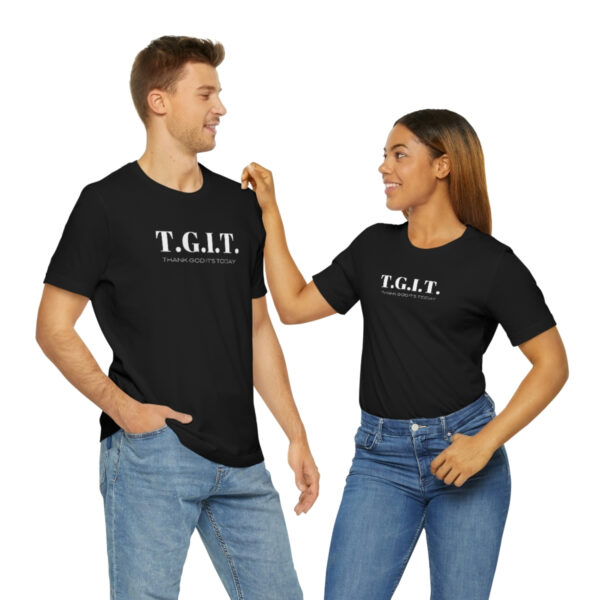 T.G.I.T. shirt - Image 10