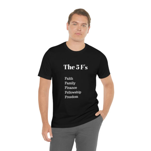 The 5 F's shirt - Image 6