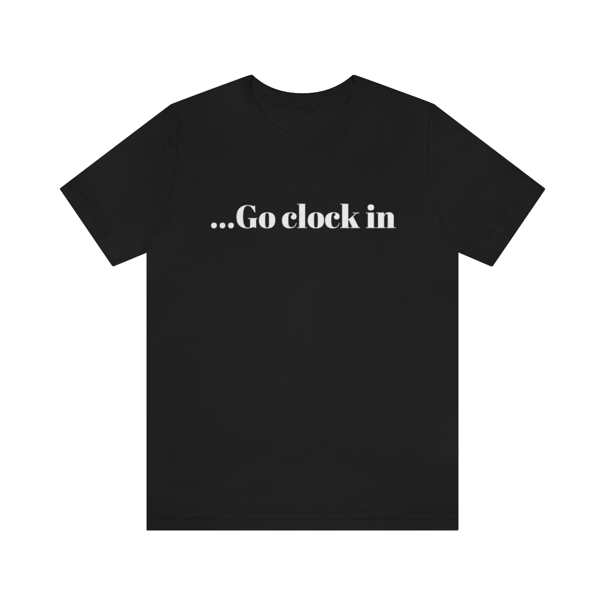 …Go clock in t-shirt