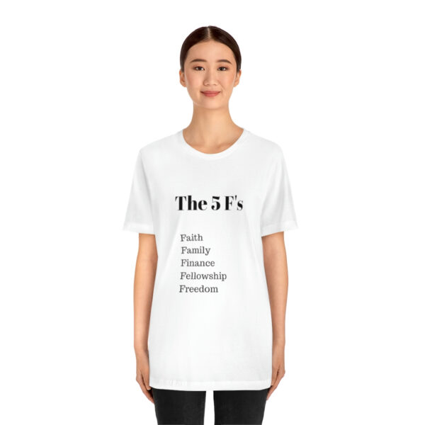 The 5 F's shirt - Image 13