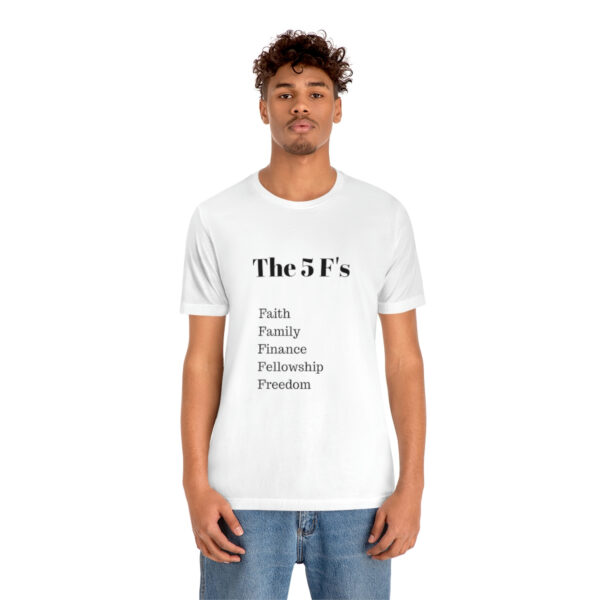 The 5 F's shirt - Image 14