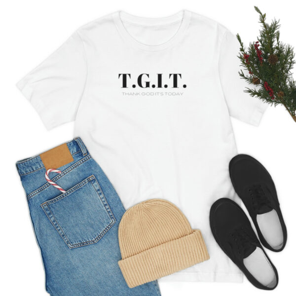 T.G.I.T. shirt - Image 18