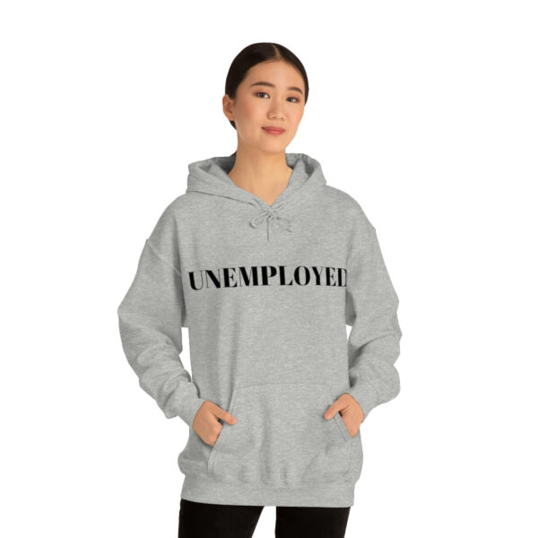 Unemployed hoodie - Image 21