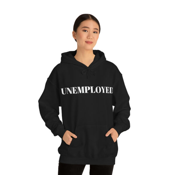 Unemployed hoodie - Image 12