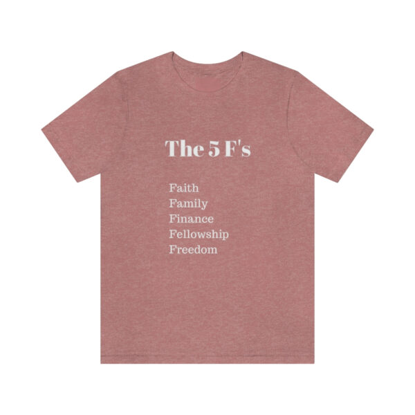 The 5 F's shirt - Image 21