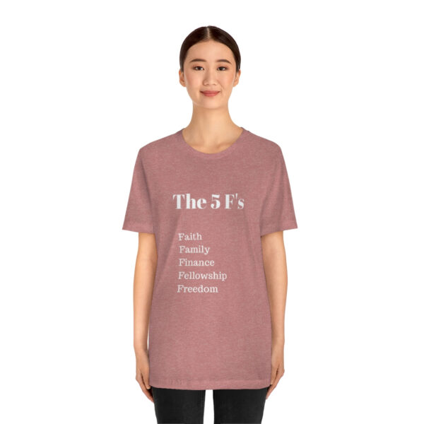 The 5 F's shirt - Image 23