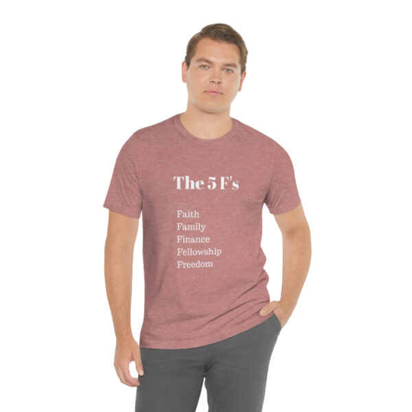 The 5 F's shirt - Image 26